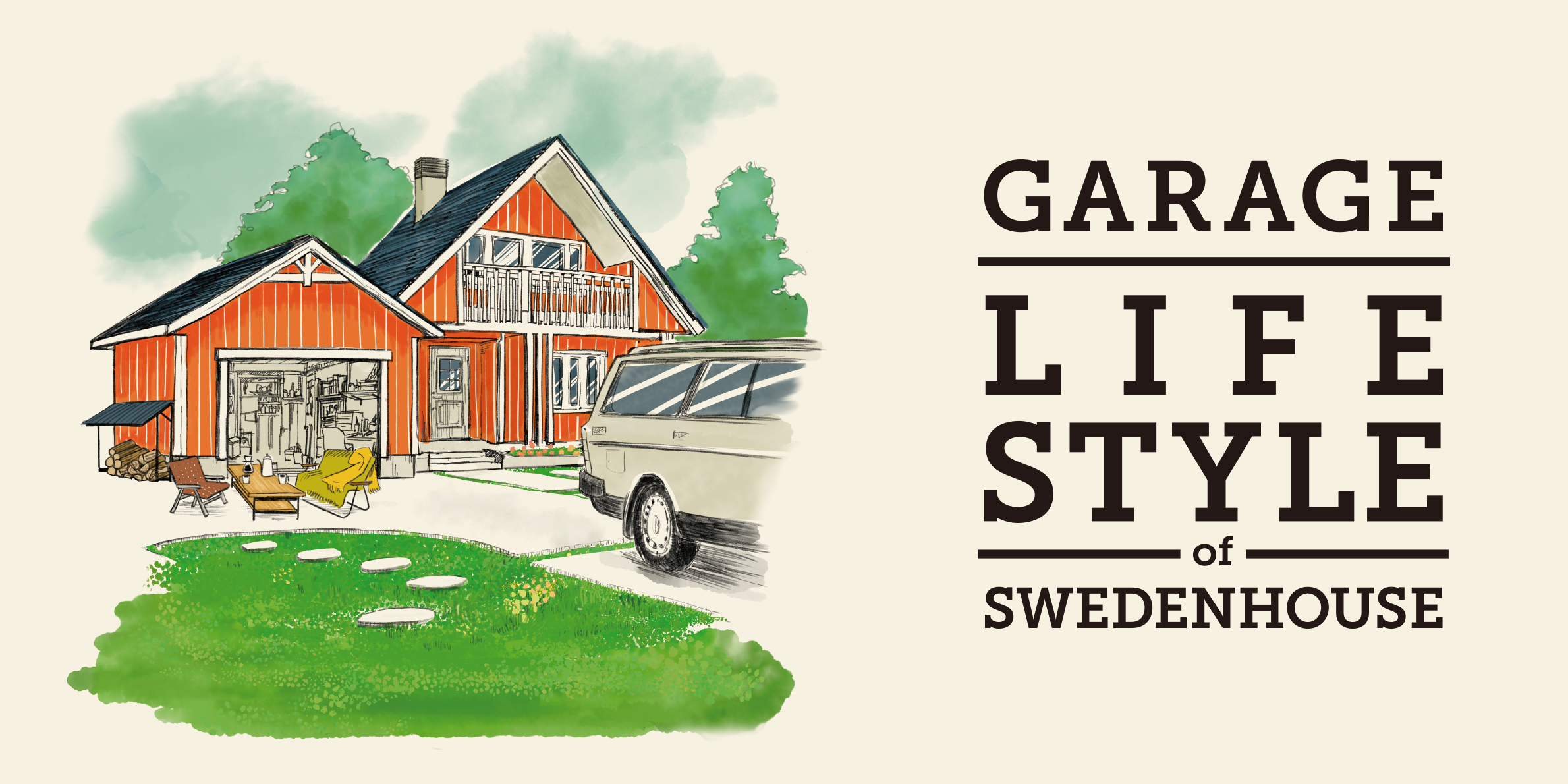 GARAGE LIFE STYLE OF SWEDENHOUSE